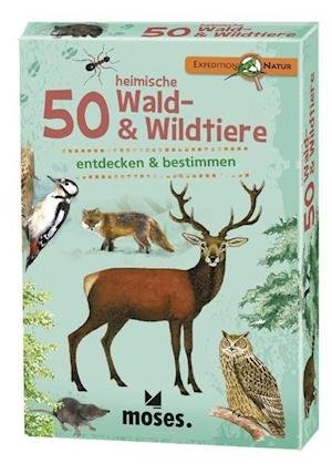 Expedition Natur. 50 heimische Wald- & Wildtiere - Carola von Kessel - Brettspill - moses. Verlag GmbH - 4033477097392 - 1. mars 2016