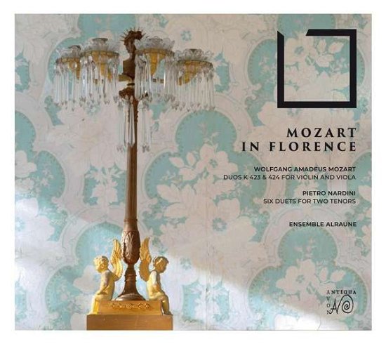 Cover for Ensemble Alraune · Mozart in Florence (CD) (2021)