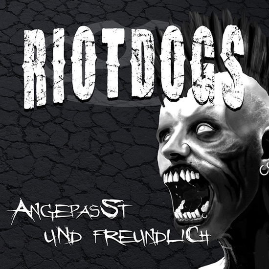 Cover for Riot Dogs · Angepasst Und Freundlich (Eco Vinyl) (LP) (2024)