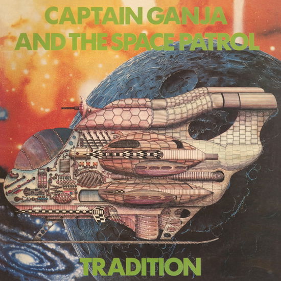 Cover for Tradition · Captain Ganja and the Space Patrol &lt;limited&gt; (CD) [Japan Import edition] (2020)