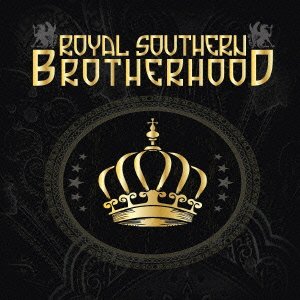 Cover for Royal Southern Brotherhood (CD) [Japan Import edition] (2012)