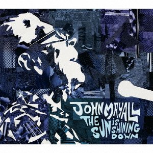 Cover for John Mayall · Sun Is Shining Down (CD) [Japan Import edition] (2022)