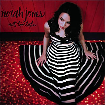 Cover for Norah Jones · Not Too Late (CD) [Bonus Tracks edition] (2021)