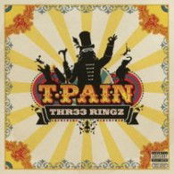 Thr33 Ringz - T-pain - Musiikki - 3JIVE - 4988017667392 - keskiviikko 25. maaliskuuta 2009