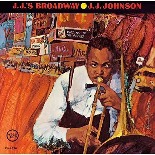 Cover for J.J. Johnson · Jj's Broadway (CD) [Limited edition] (2016)