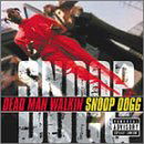 Cover for Snoop Dogg · Dead Man Walking (CD) (2002)