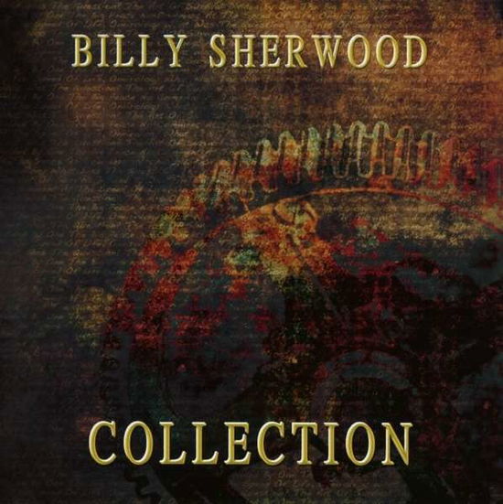 Billy Sherwood · Collection (CD) (2015)