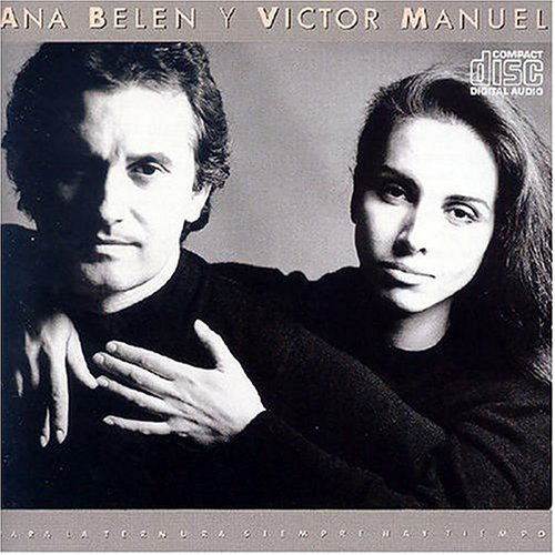 Cover for Belen, Ana / Victor Manuel · Para La Ternura Siempre HAY TIEMPO (CD) (2015)