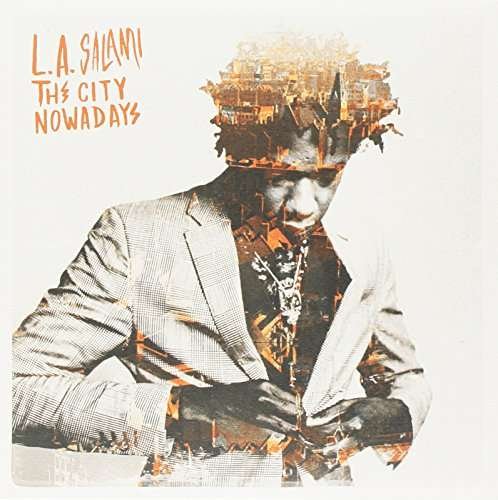 Cover for L.A. Salami · City Nowadays (7&quot;) (2016)