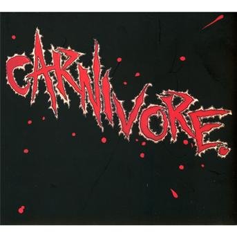 Carnivore - Carnivore - Musikk - MASSACRE - 5907785032392 - 29. januar 2013