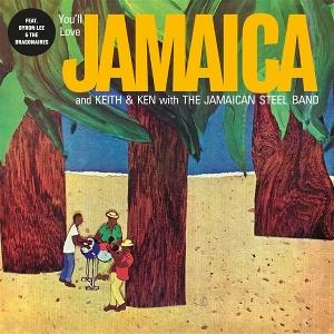 Cover for Keith &amp; Ken With Jamaican Steel Band · You'll Love Jamaica (LP) (2025)