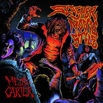 Cover for Metal Carter · Slasher Movie Stile (CD) (2018)