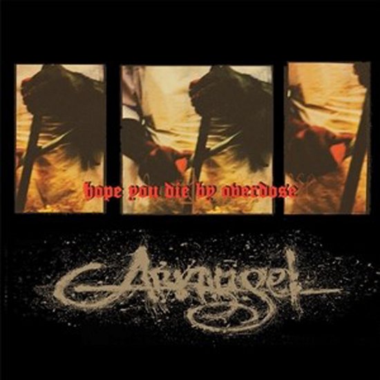 Arkangel · Hope You Die By Overdose (LP) (2020)