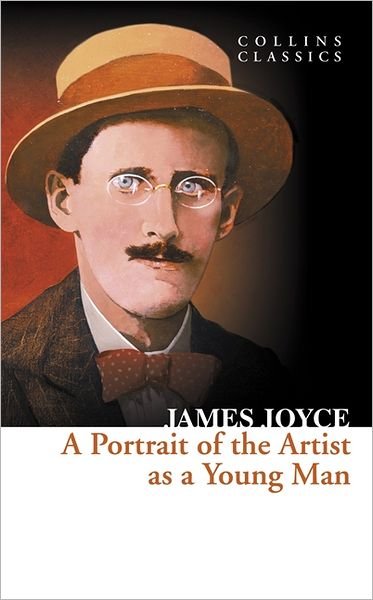 Cover for James Joyce · A Portrait of the Artist as a Young Man - Collins Classics (Taschenbuch) (2012)