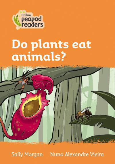 Cover for Sally Morgan · Do plants eat animals?: Level 4 - Collins Peapod Readers (Pocketbok) [British edition] (2020)