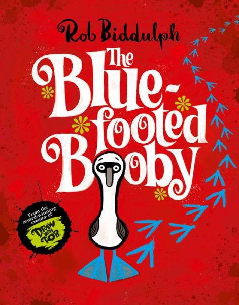 Cover for Rob Biddulph · The Blue-Footed Booby (Gebundenes Buch) (2022)