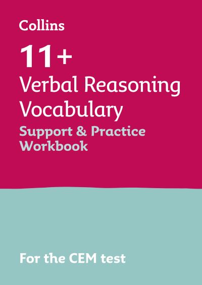 Cover for Collins 11+ · 11+ Verbal Reasoning Vocabulary Support and Practice Workbook: For the 2024 Cem Tests - Collins 11+ (Paperback Book) (2021)