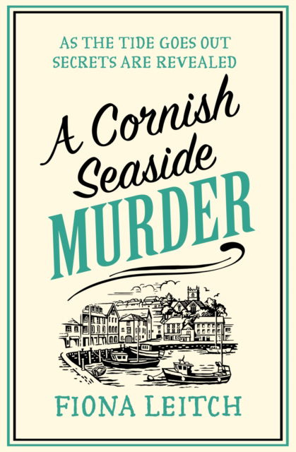 Cover for Fiona Leitch · A Cornish Seaside Murder - A Nosey Parker Cozy Mystery (Paperback Book) (2023)