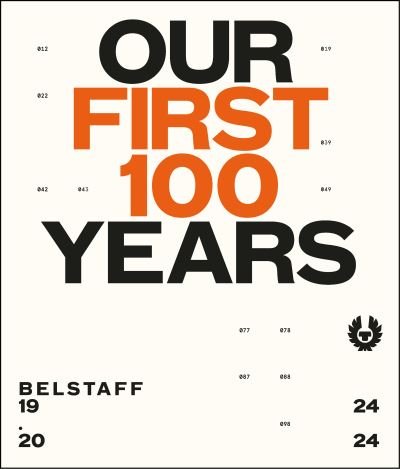 Cover for Charlie Porter · Belstaff: Our First 100 Years (Inbunden Bok) (2024)