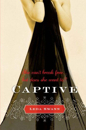 Captive (Avon Red) - Leda Swann - Livros - Avon Red - 9780061672392 - 27 de janeiro de 2009