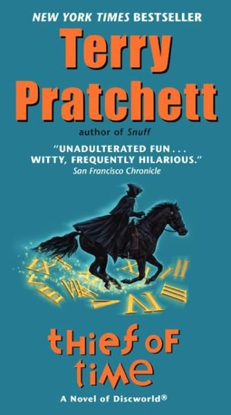 Cover for Terry Pratchett · Thief of Time: A Novel of Discworld - Discworld (Taschenbuch) [Reissue edition] (2014)