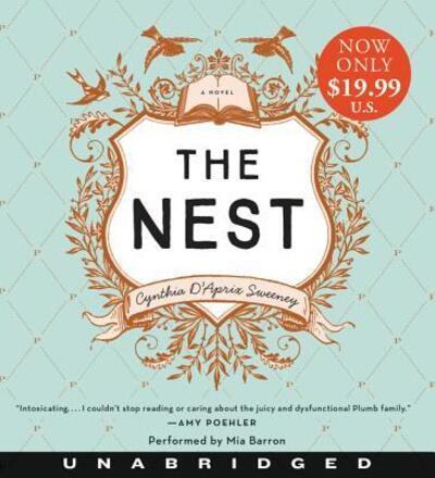 Cover for Cynthia D'Aprix Sweeney · The Nest Low Price CD (Audiobook (CD)) (2017)