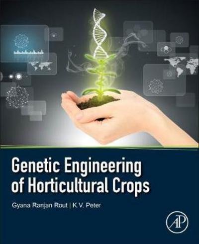 Cover for Gyana Rout · Genetic Engineering of Horticultural Crops (Taschenbuch) (2018)
