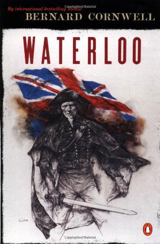 Waterloo (Sharpe's Adventures, No. 11) - Bernard Cornwell - Books - Penguin - 9780140294392 - November 1, 2001