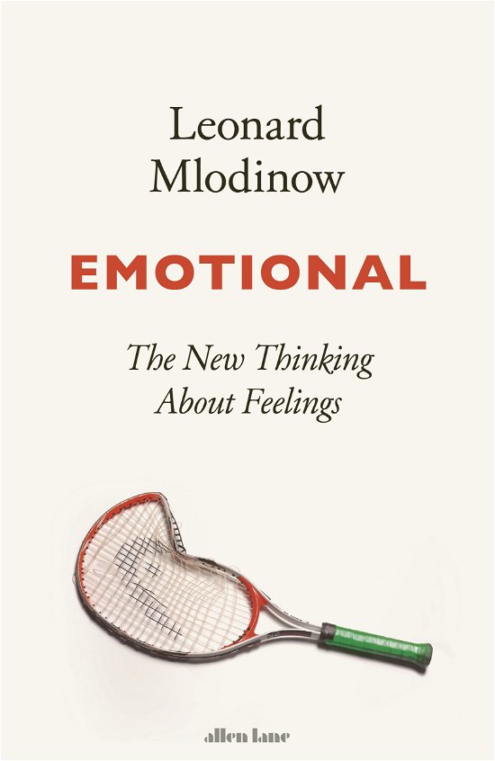 Cover for Leonard Mlodinow · Emotional: The New Thinking About Feelings (Paperback Book) (2023)