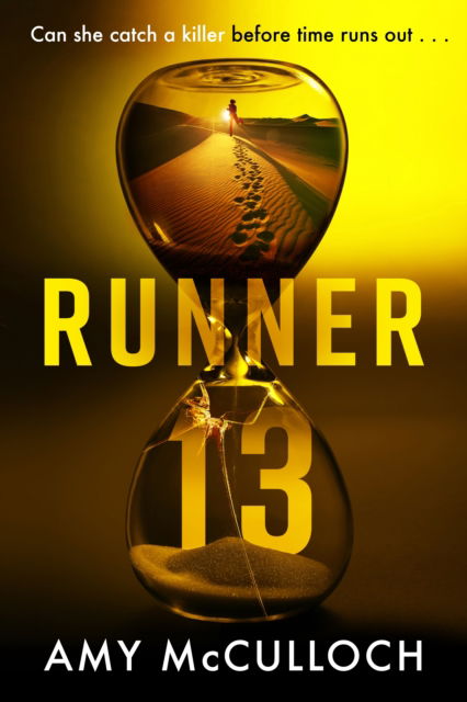 Cover for Amy McCulloch · Runner 13 (Hardcover Book) (2025)