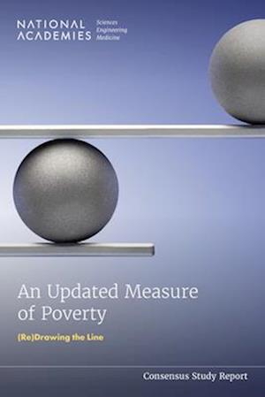 Updated Measure of Poverty - National Academies of Sciences, Engineering, and Medicine - Books - National Academies Press - 9780309697392 - August 25, 2023