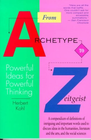 Cover for Herbert R Kohl · From Archetype To Zeitgeist (Hardcover Book) [New edition] (1993)