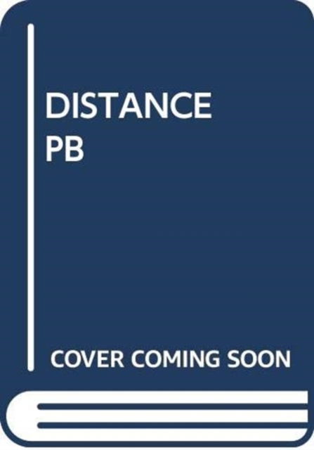 Cover for Fiennes  William · Distance Pb (Paperback Book) (2026)