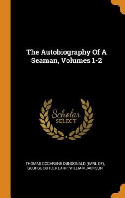 Cover for William Jackson · The Autobiography of a Seaman, Volumes 1-2 (Hardcover Book) (2018)