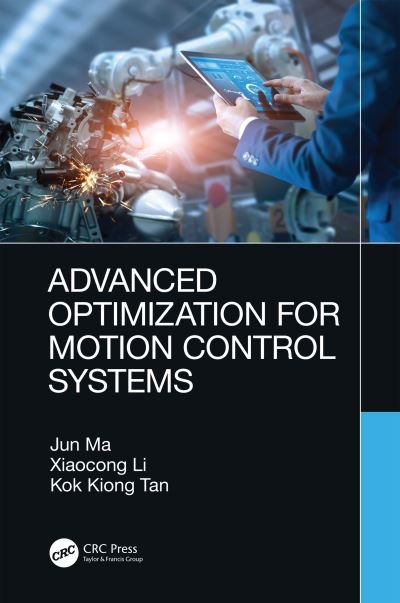 Cover for Jun Ma · Advanced Optimization for Motion Control Systems (Hardcover bog) (2020)
