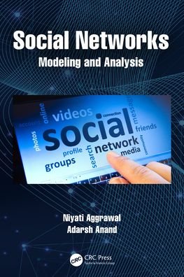 Cover for Aggrawal, Niyati (Jaypee Institute of Information Technology, India) · Social Networks: Modelling and Analysis - Advanced Research in Reliability and System Assurance Engineering (Innbunden bok) (2022)