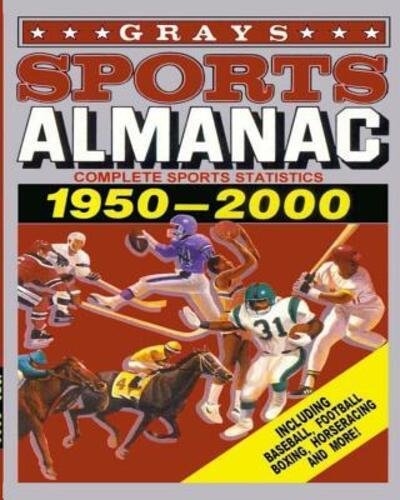 Cover for Attic Replicas · Grays Sports Almanac: Complete Sports Statistics 1950-2000 (Paperback Book) (2024)