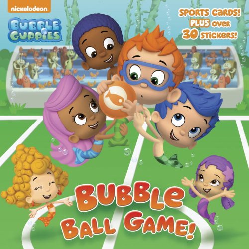 Cover for Mary Tillworth · Bubble Ball Game! (Bubble Guppies) (Pictureback (R)) (Paperback Book) (2015)