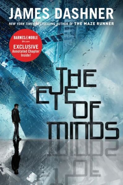 Cover for James Dashner · The Eye of Minds (Mortality Doctrine, Book One) (The Mortality Doctrine) (Hardcover bog) [First edition] (2013)