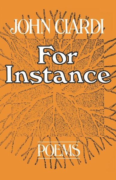 For Instance - John Ciardi - Books - WW Norton & Co - 9780393009392 - October 1, 1979