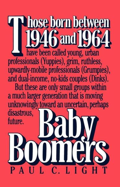 Cover for Paul Charles Light · Baby Boomers (Paperback Book) (1990)