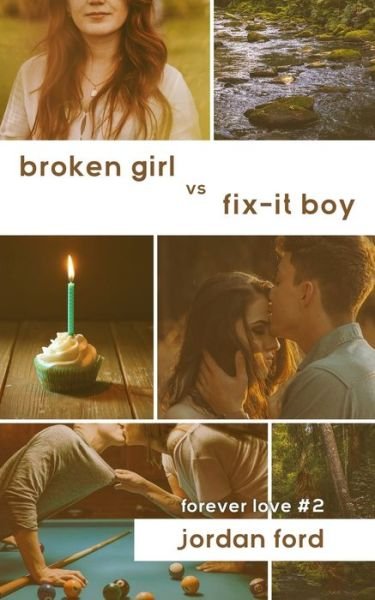 Cover for Jordan Ford · Broken Girl vs Fix-It Boy (Paperback Bog) (2019)