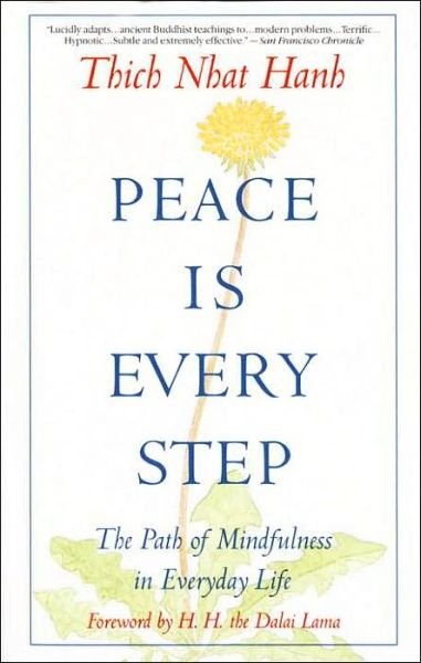 Cover for Thich Nhat Hanh · Peace Is Every Step (Pocketbok) (1992)