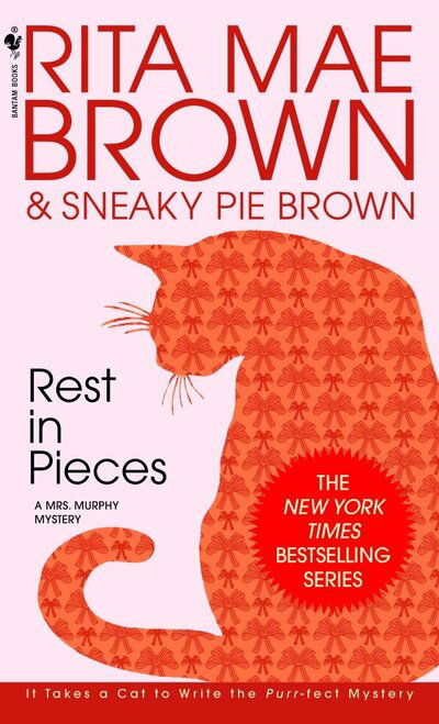 Cover for Rita Mae Brown · Rest in Pieces: A Mrs. Murphy Mystery - Mrs. Murphy (Taschenbuch) (1993)