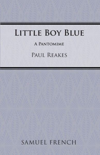 Cover for Paul Reakes · Little Boy Blue (Paperback Book) (2013)