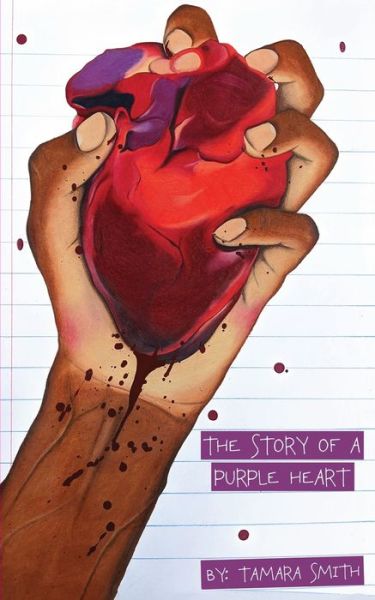 Cover for Tamara T. Smith · The Story of a Purple Heart (Paperback Book) (2019)