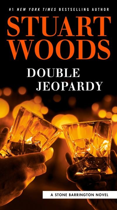 Cover for Stuart Woods · Double Jeopardy - A Stone Barrington Novel (Taschenbuch) (2022)