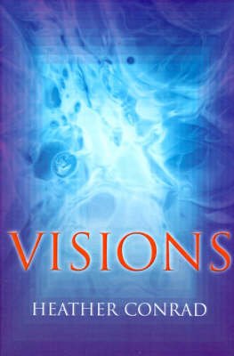 Cover for Heather Conrad · Visions (Paperback Bog) (2000)