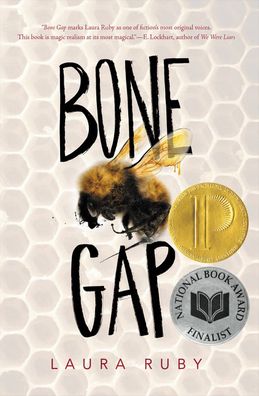 Cover for Laura Ruby · Bone Gap (Hardcover Book) (2016)