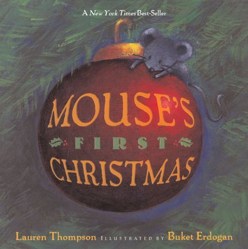 Cover for Lauren Thompson · Mouse's First Christmas (Innbunden bok) [Turtleback School &amp; Library Binding edition] (2003)